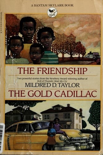 The Friendship and the Gold Cadillac by Taylor, Mildred D., Acceptable Book
