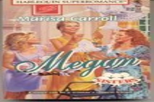 Megan (Harlequinn Superromance, Sis…, Carroll, Marisa