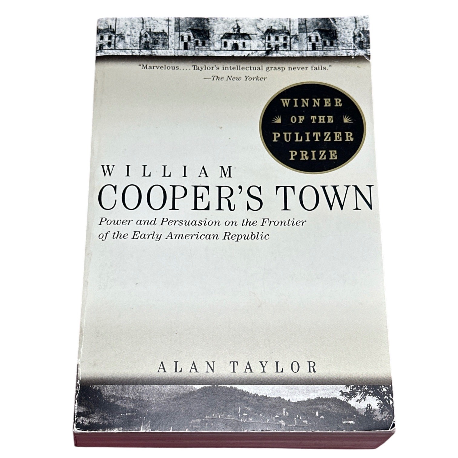 William Cooper’s Town Alan Taylor 1996 Pulitzer Prize Vintage Books History