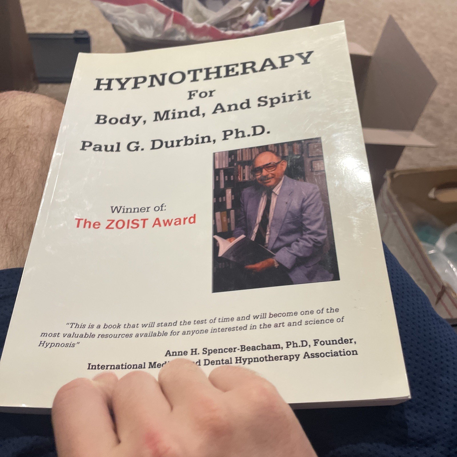 Hypnotherapy for Body Mind, and Spirit – Paul G Durbin, Ph.D. PAPERBACK SIGNED