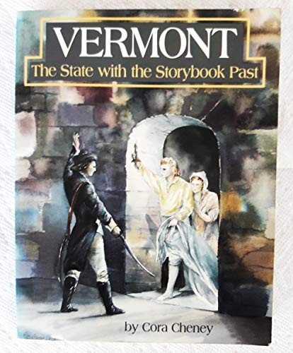 VERMONT THE STATE WITH THE STORYBOOK By Cora Cheney & Robert Maclean **Mint**