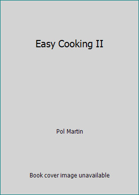 Easy Cooking II by Pol Martin