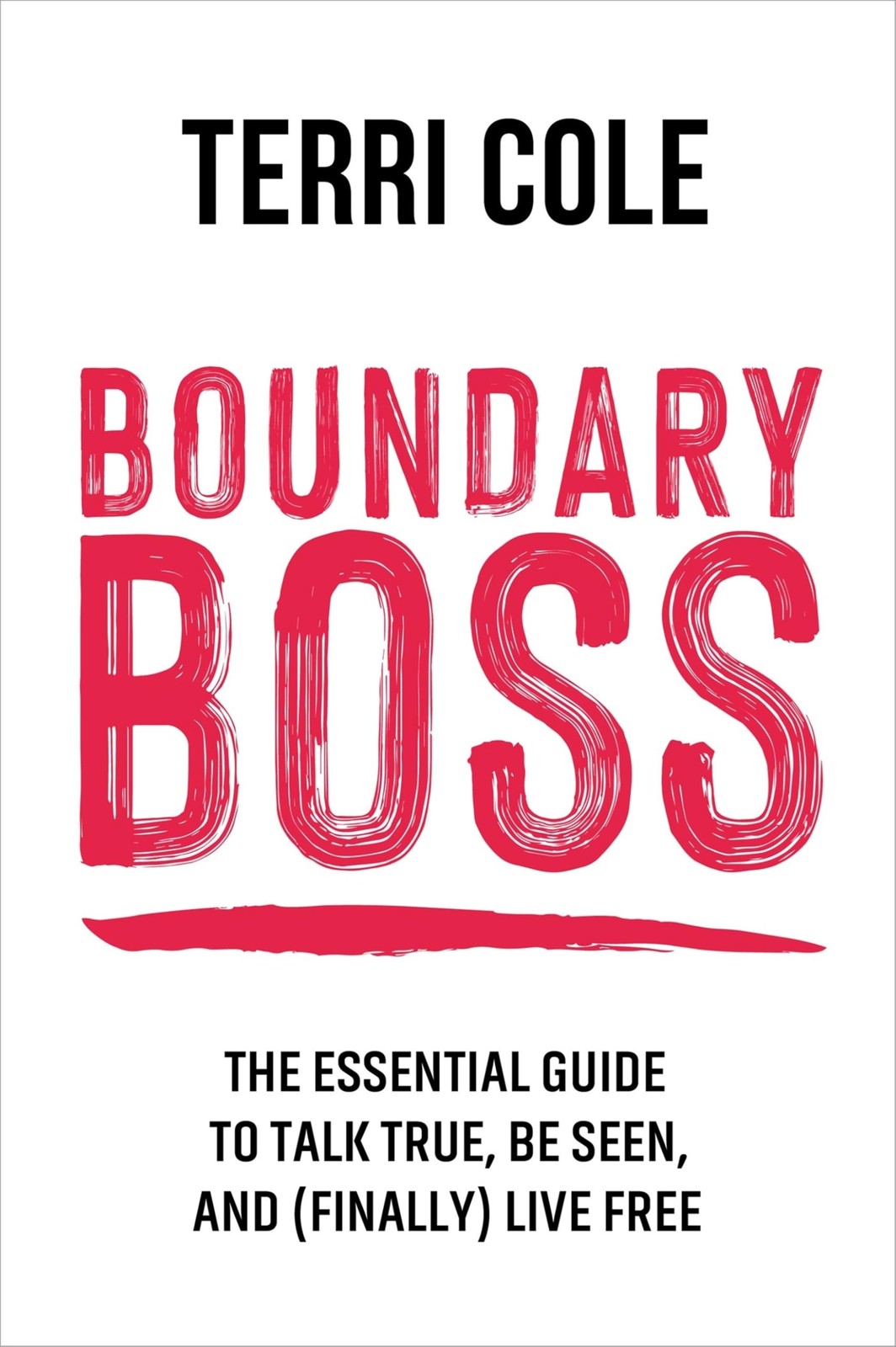 NEW-Boundary Boss by Terri Cole