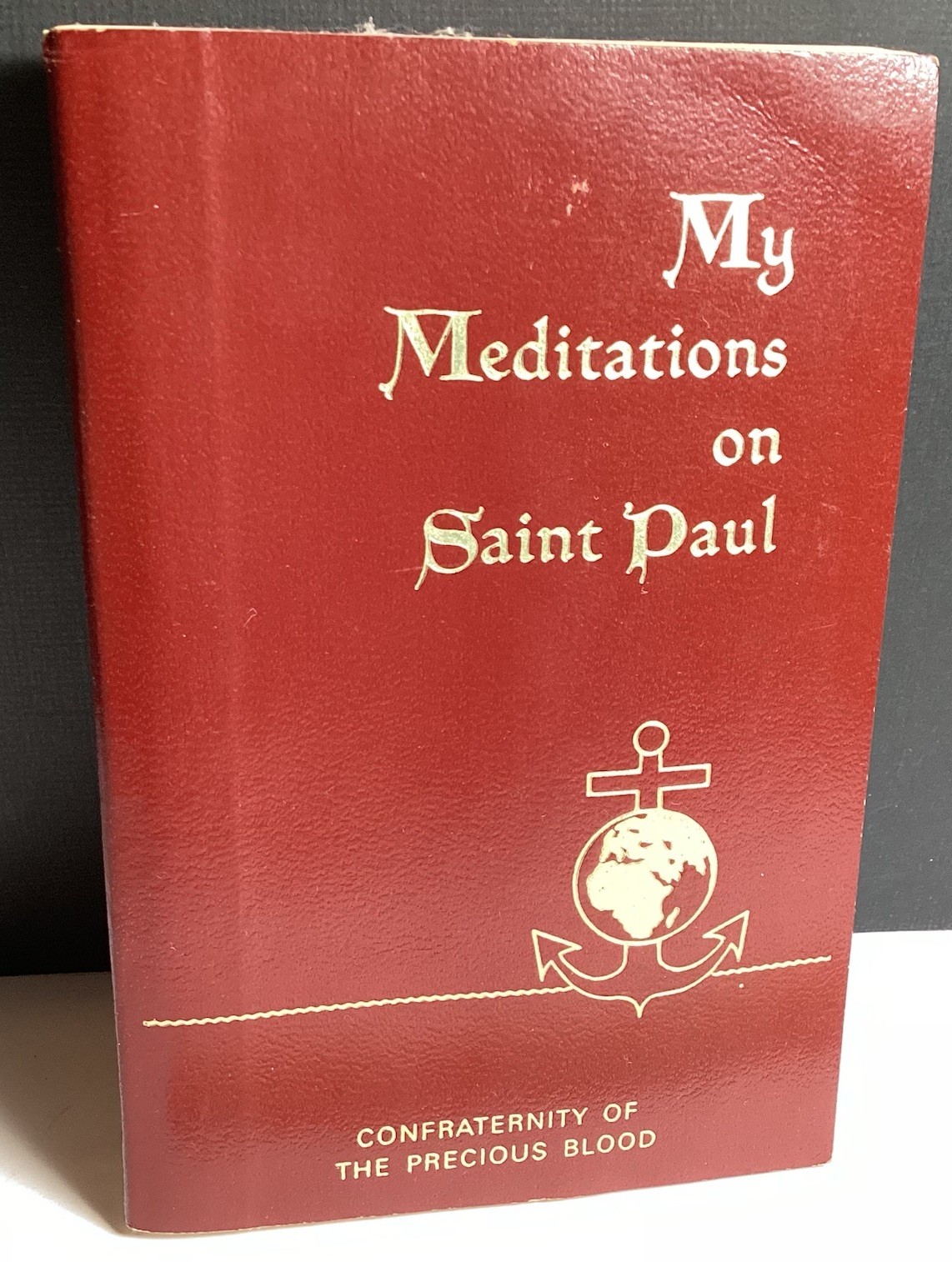 My Meditations on Saint Paul by James E. Sullivan (1967, Leatherette Paperback)