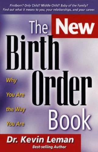 The New Birth Order Book: Why You Are the Way You Are – Paperback – GOOD