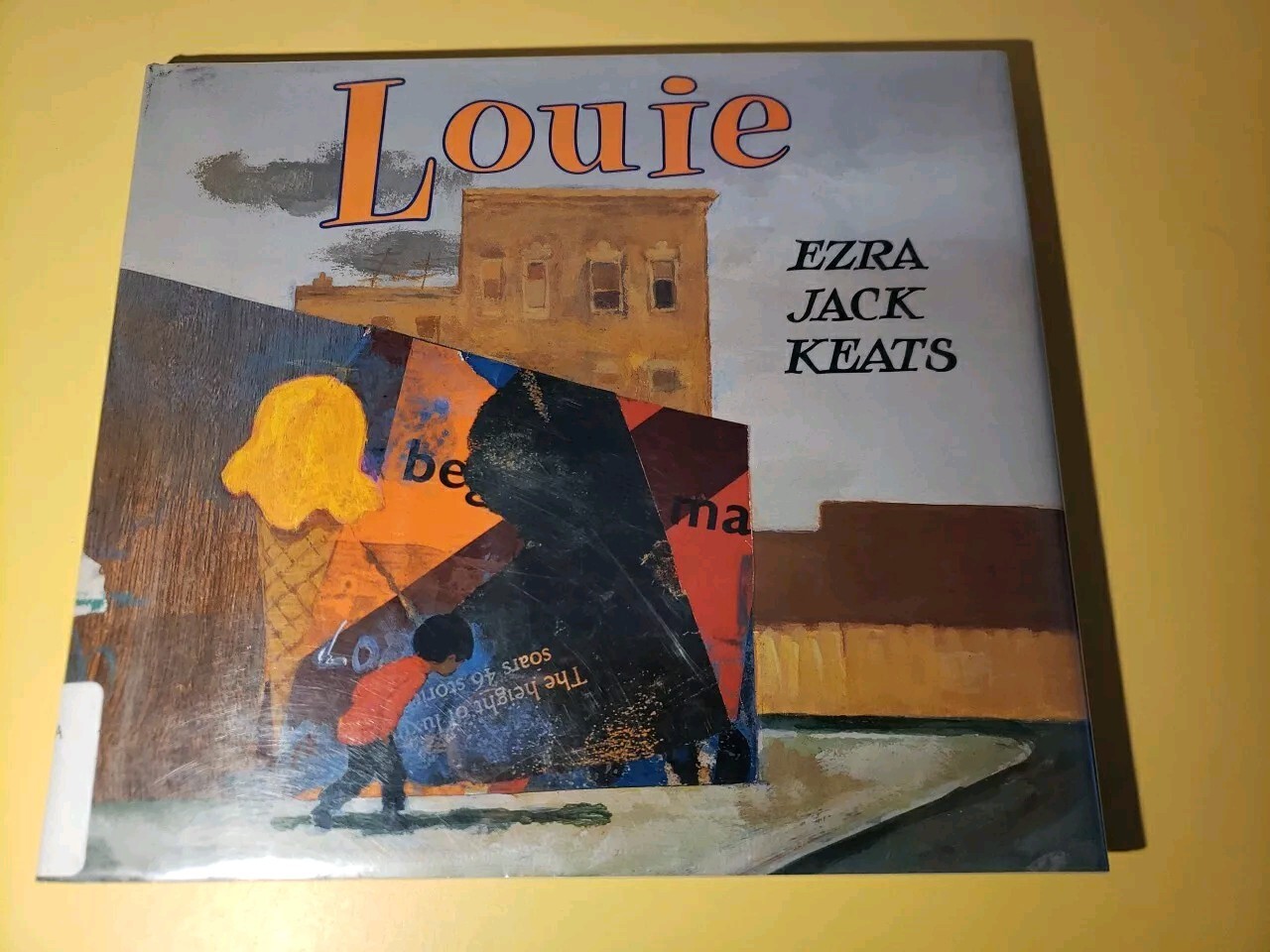 Louie by Ezra Jack Keats and John Keats 2004, Hardcover Ex Lib Book