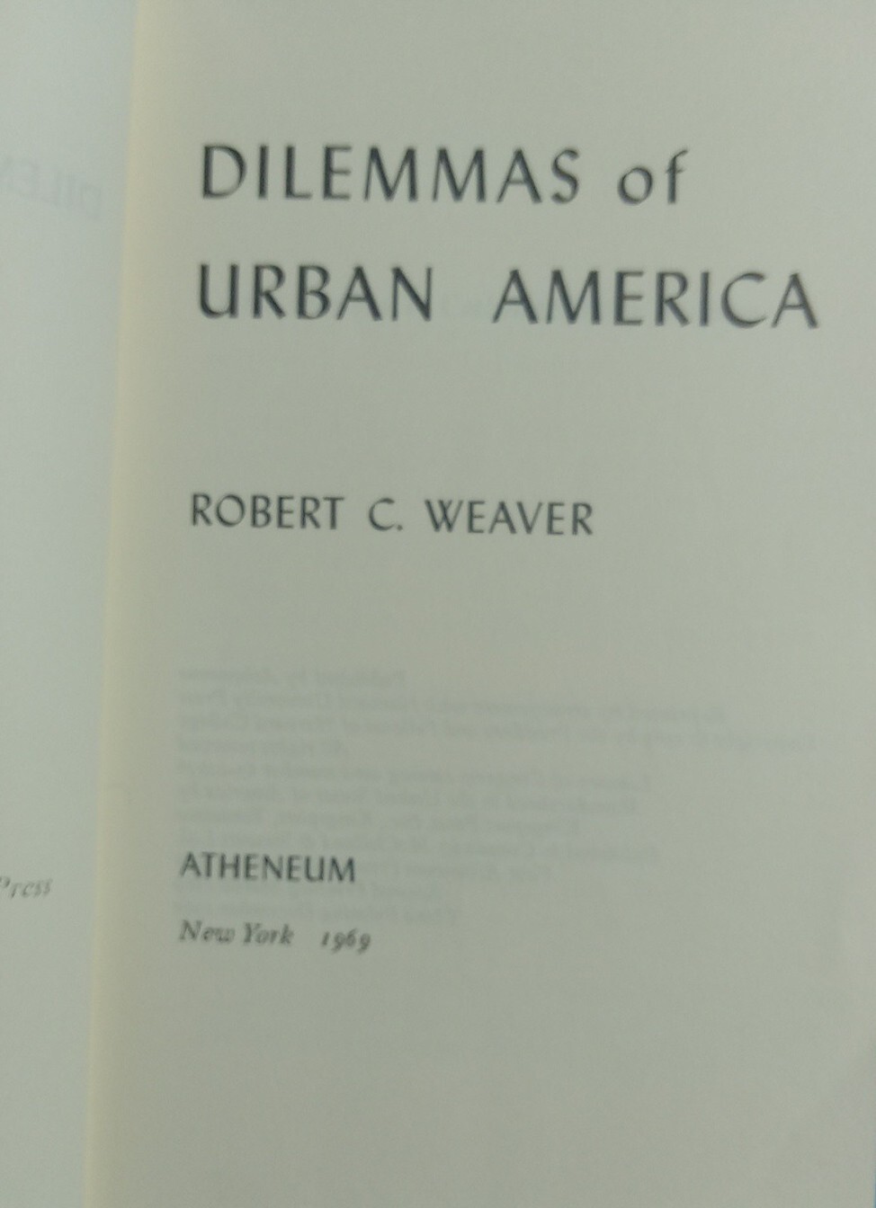 Dilemmas of Urban America Robert C Weaver 1969 Vintage Paperback Book