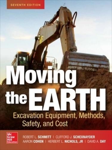 Robert Schmitt Moving the Earth: Excavation Equipment, M (Hardback) (UK IMPORT)