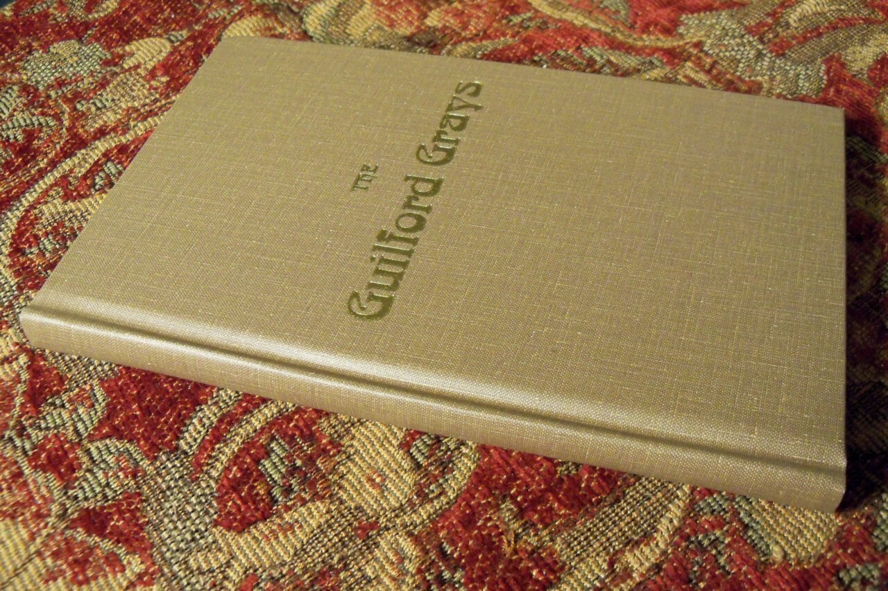 REMINISCENCES OF THE GUILFORD GRAYS – 27th NORTH CAROLINIA REGIMENT – BRAND NEW