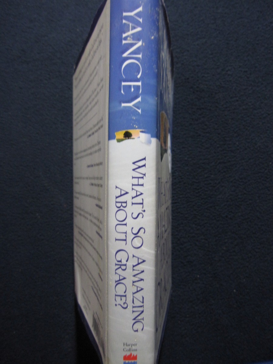What’s so Amazing about Grace? [Hardcover] Philip Yancey
