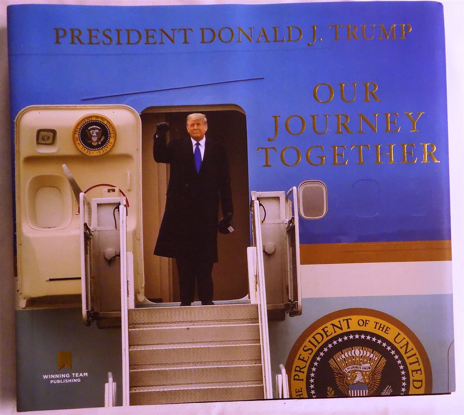Our Journey Together by Donald J. Trump 2021 Hardcover Includes Trump Card