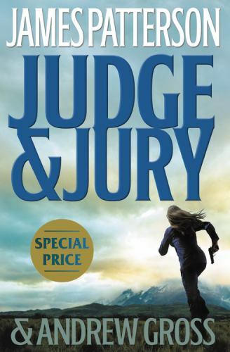 Judge & Jury by Patterson, James; Gross, Andrew