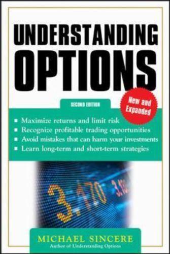 Understanding Options 2E, Sincere, Michael, Very Good Book
