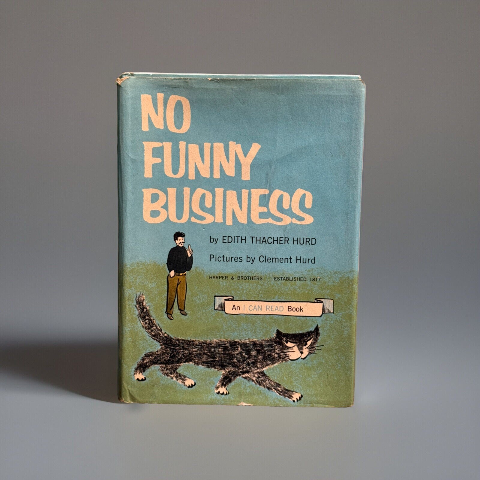 No Funny Business Edith Clement Hurd 1962 HARPER BROTHERS 1st Edition DJ SIGNED