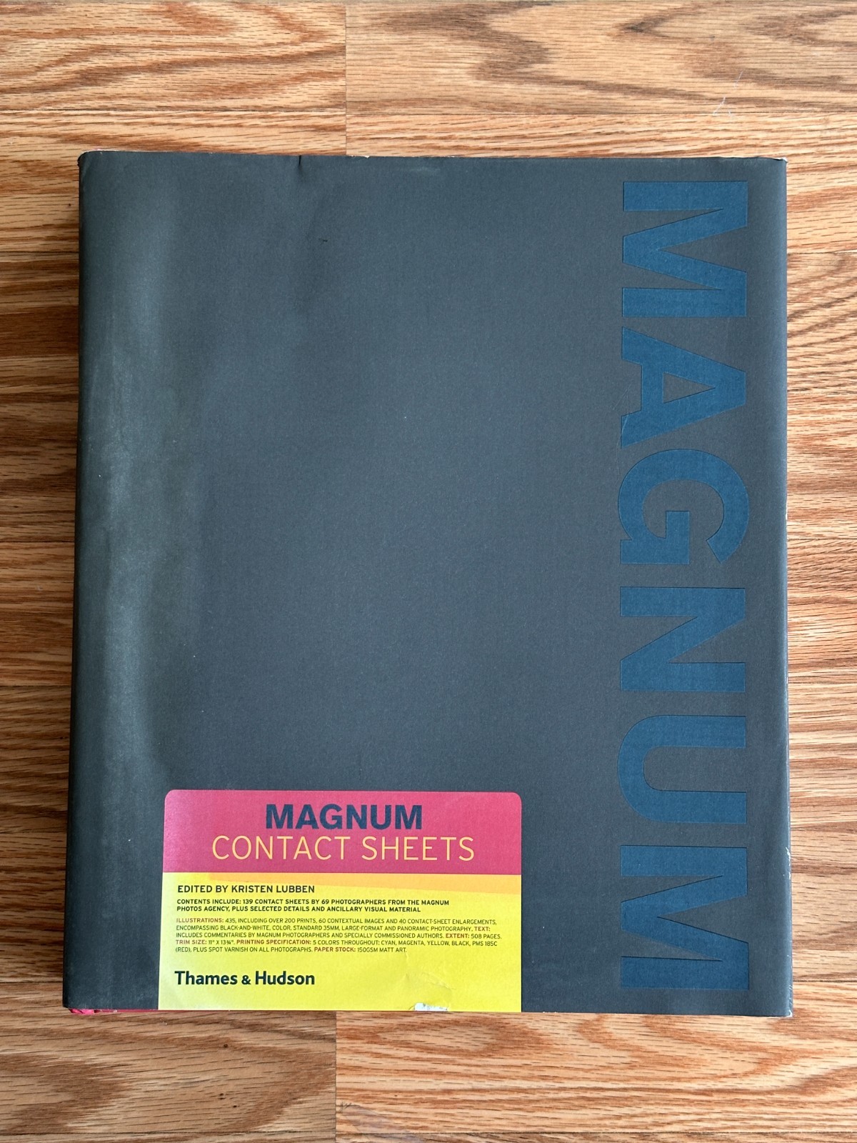 Magnum Contact Sheets Hardcover with dust jacket. Reprinted 2013