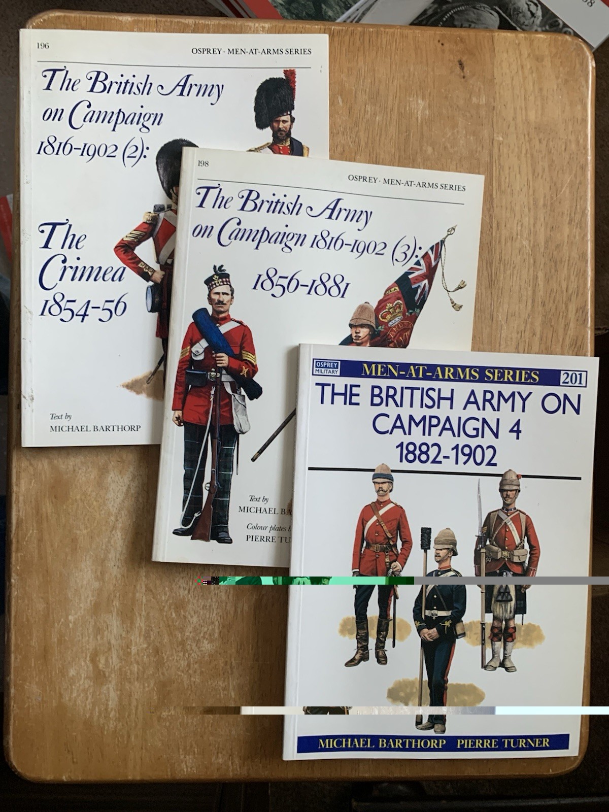 Lot of 3 Osprey British Army on Campaign (2-4) : 1816, 1856, 1882