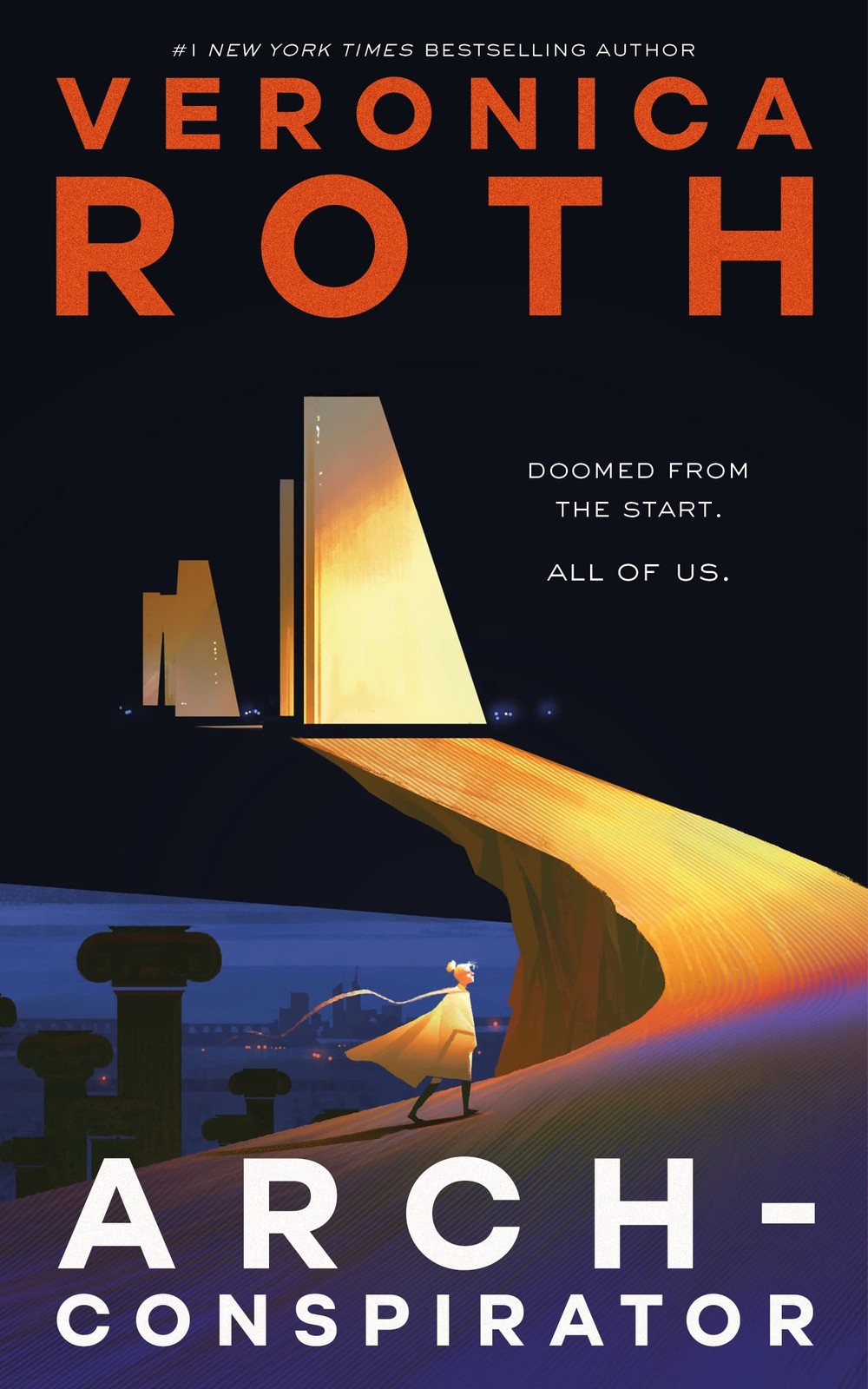 Arch-Conspirator – hardcover Roth, Veronica