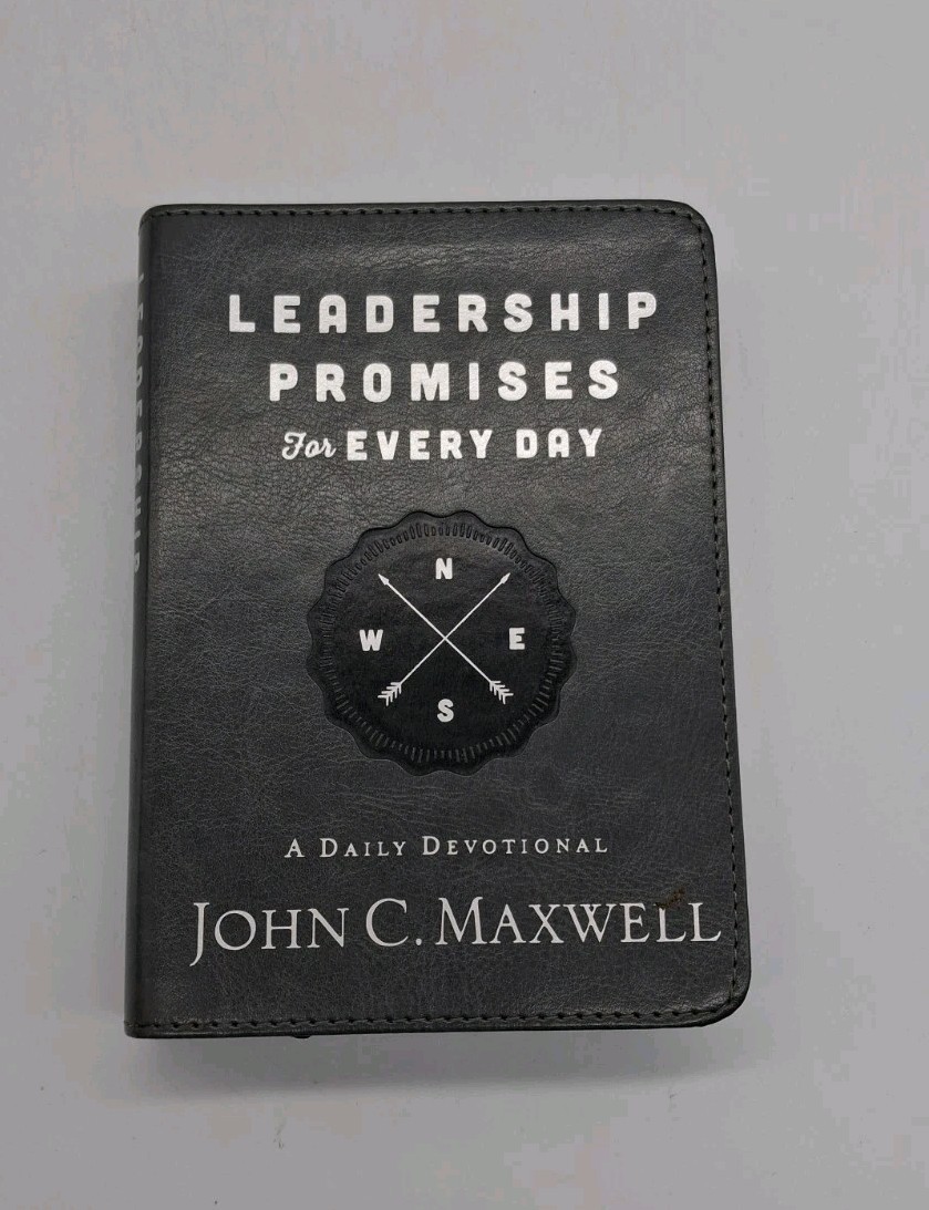 Leadership Promises for Every Day: A Daily Devotional John C. Maxwell