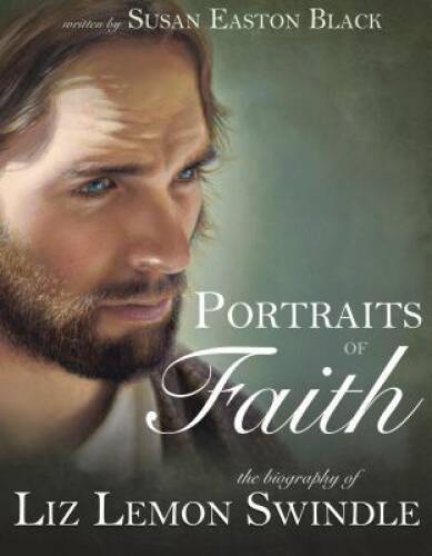 Portraits of Faith: The Biography of Liz Lemon Swindle – Hardcover – GOOD