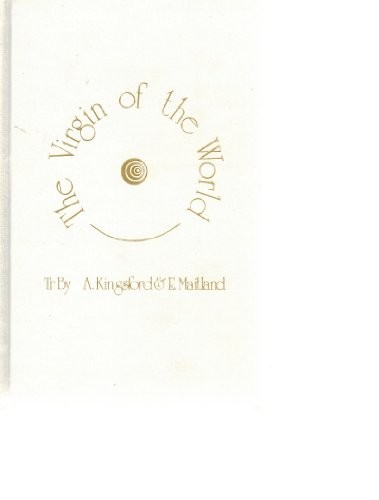 THE VIRGIN OF THE WORLD, HERMES By A. Kingsford – Hardcover **Mint Condition**