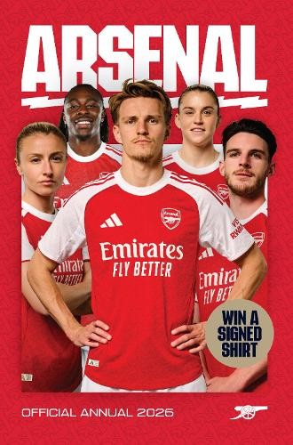 Arsenal FC Official Annual 2026 by Arsenal FC Hardback Book The Fast Free