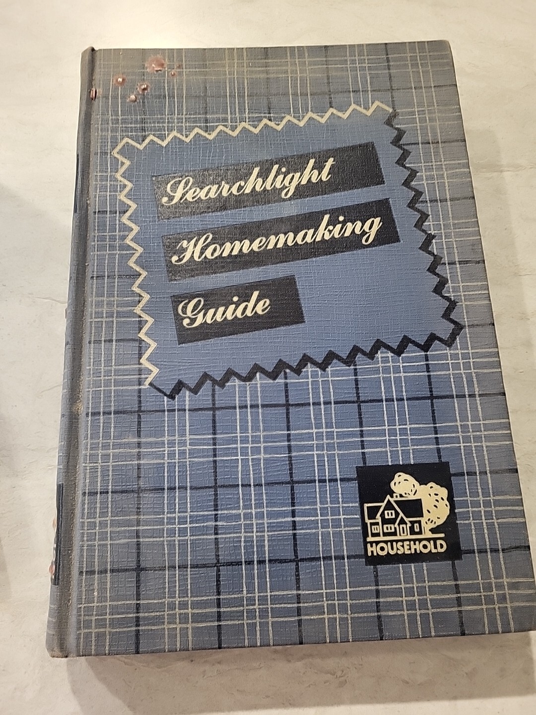 Searchlight Homemaking Guide by Ida Migliario – 1937 / 1949 Hardcover