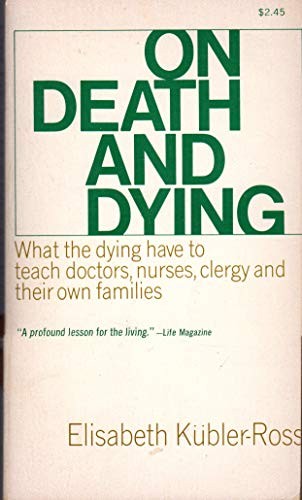 On Death and Dying – Paperback By Elizabeth Kubler-Ross – ACCEPTABLE