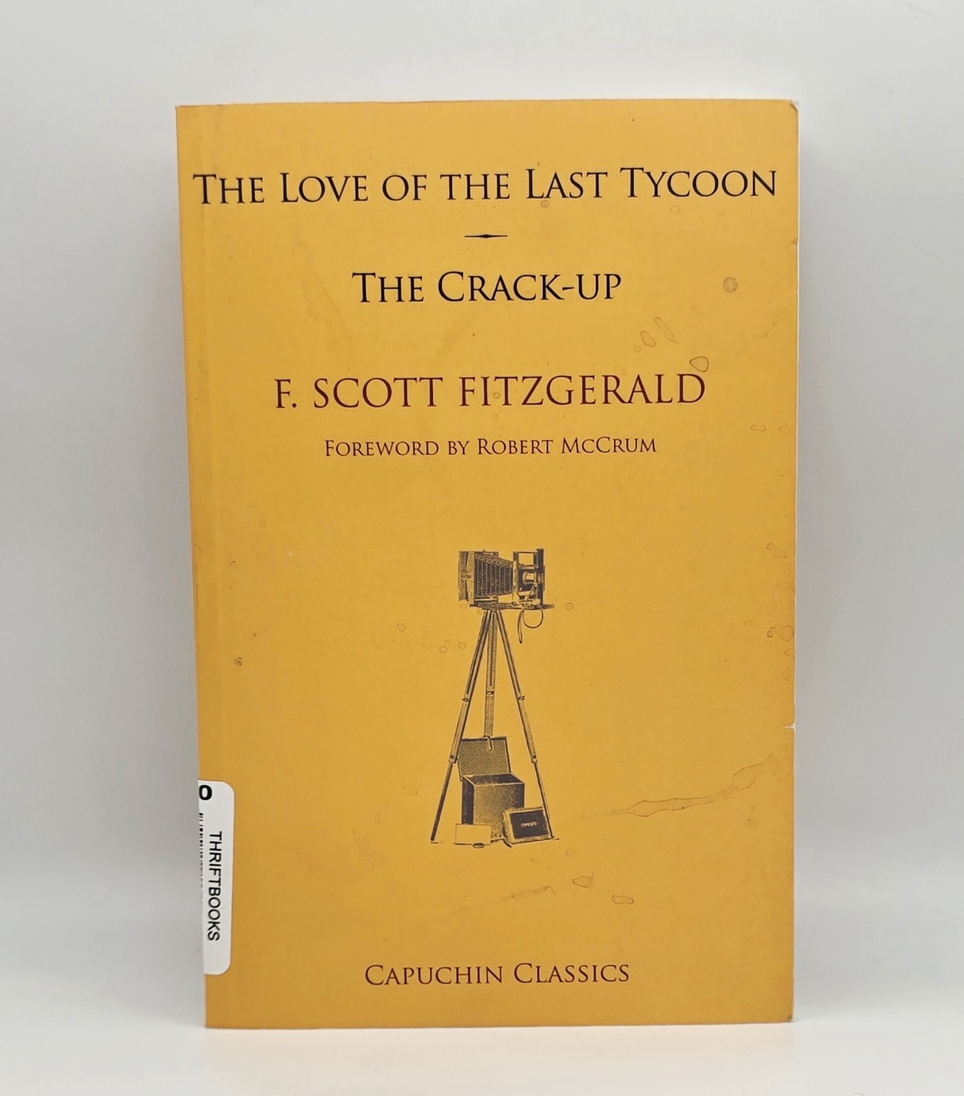 Love of the Last Tycoon & The Crack-up Paperback F. Scott Fitzgerald Capuchin