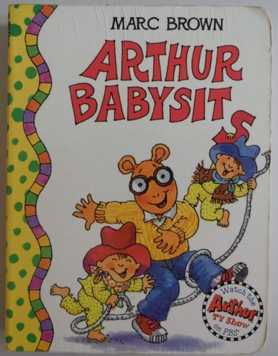 Arthur Babysits by Brown, Marc, Acceptable Book