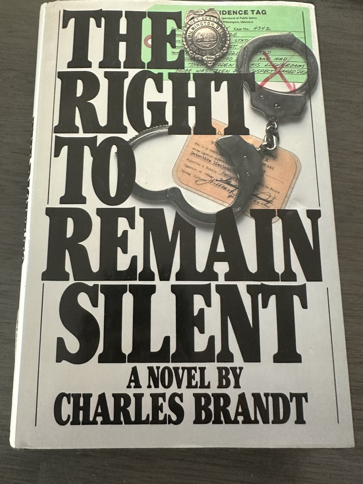 1988 1st Ed . The Right to Remain Silent by Charles Brandt St. Martin