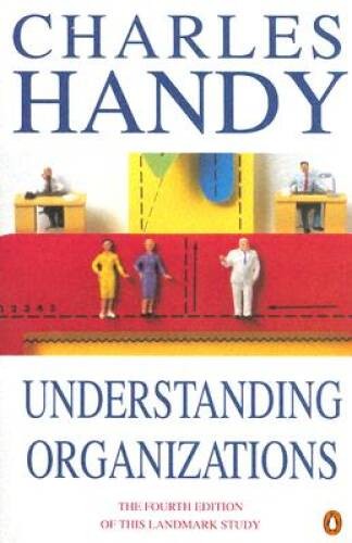 Understanding Organizations (Penguin Business Library) – Paperback – GOOD