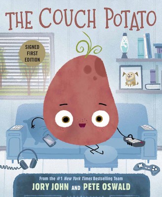 The Couch Potato by Jory John; Pete Oswald
