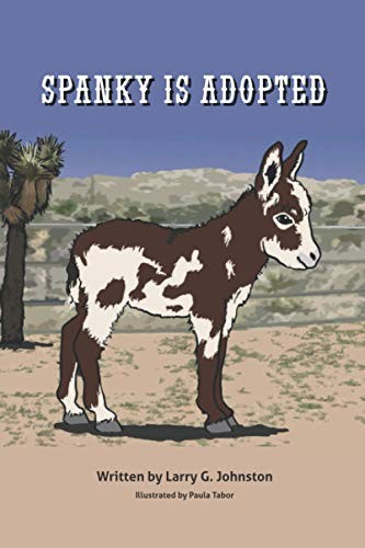 SPANKY IS ADOPTED, Johnston, Larry G.