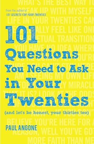 101 Questions You Need to Ask in Your T…, Paul Angone