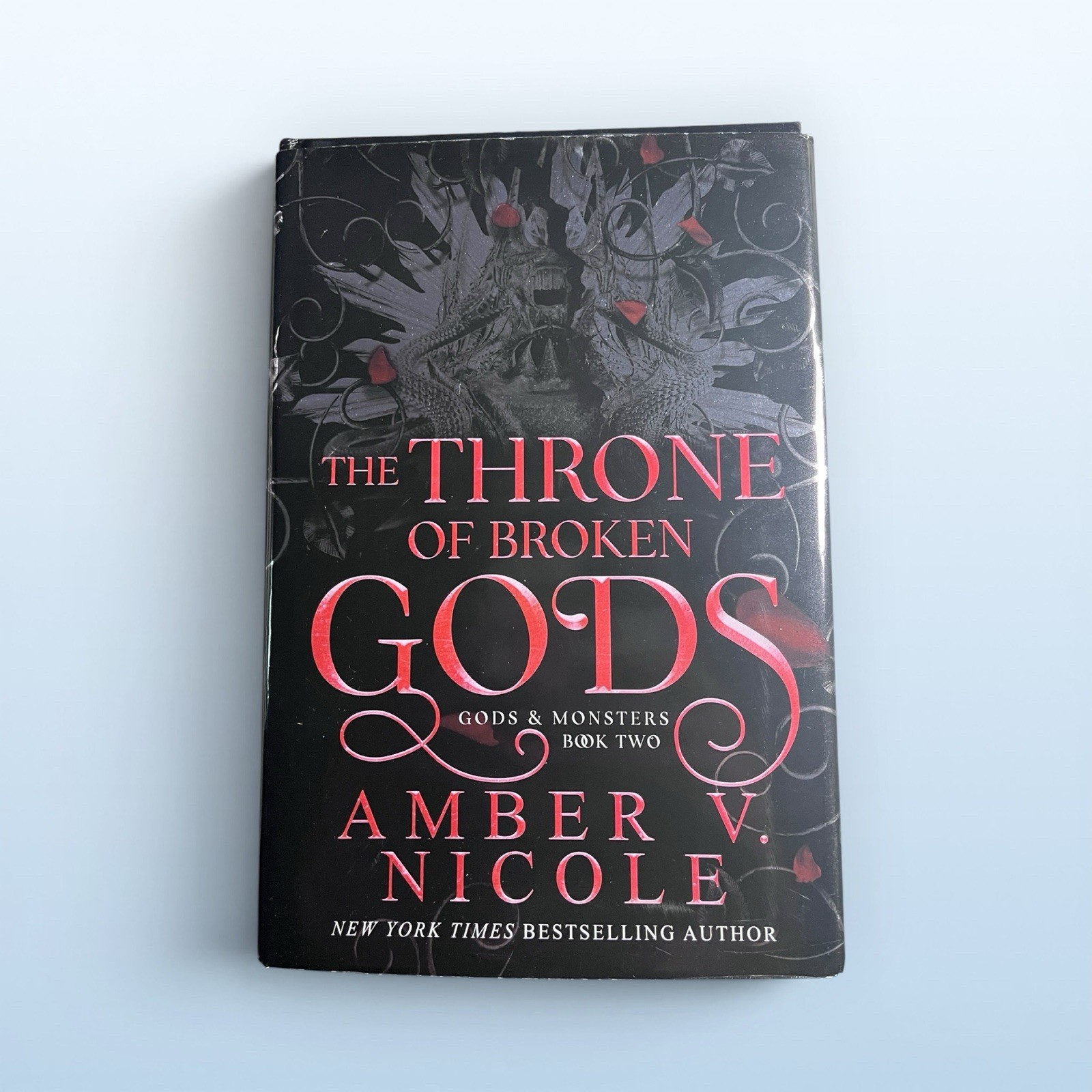 Throne of Broken Gods: Deluxe Special Edition by Amber V. Nicole (2026,…