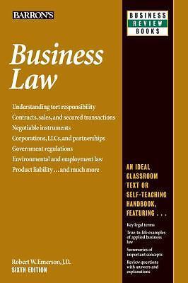 Business Law (Barron’s Business Review) by Emerson J.D., Robert W., Good Book