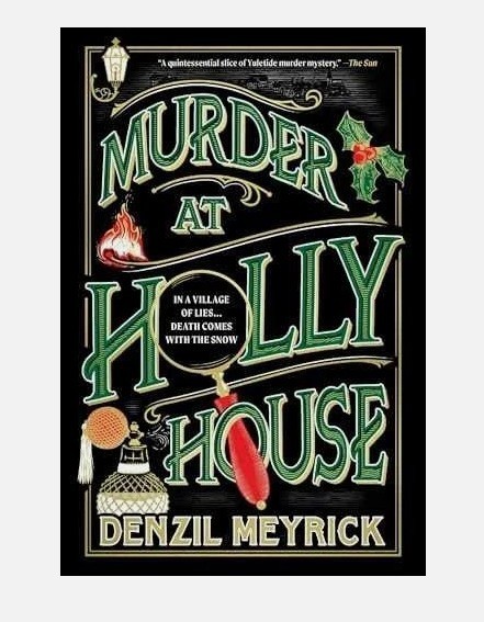 Murder At Holly House by Meyrick, Denzil, Brand New, Free shipping in the US