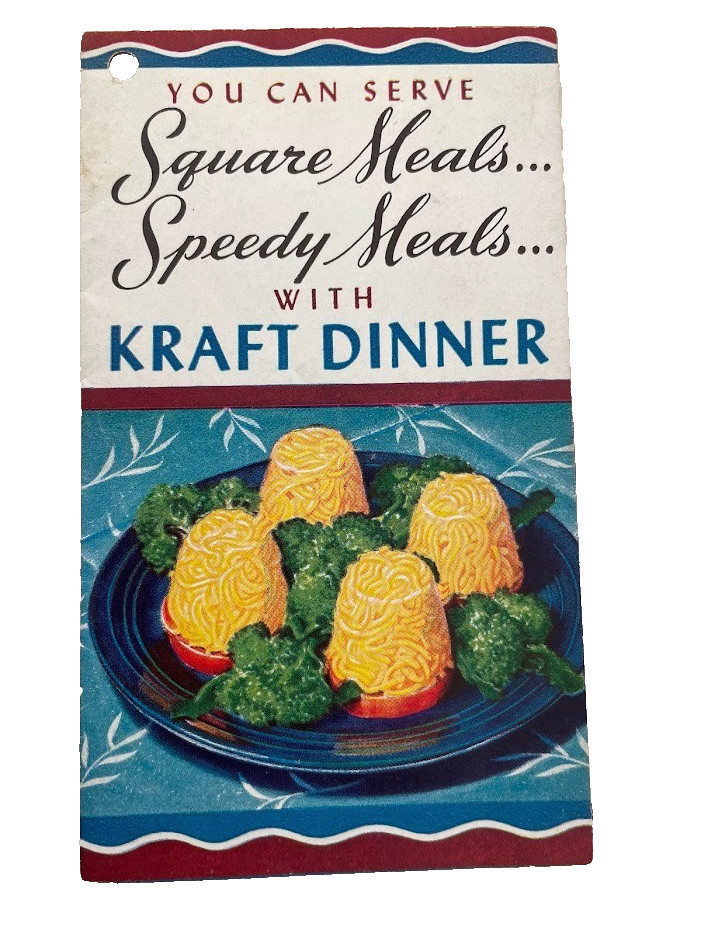 Kraft dinner speedy meals Cheese VINTAGE Recipes fold out SUCCOTASH SHIRRED EGGS