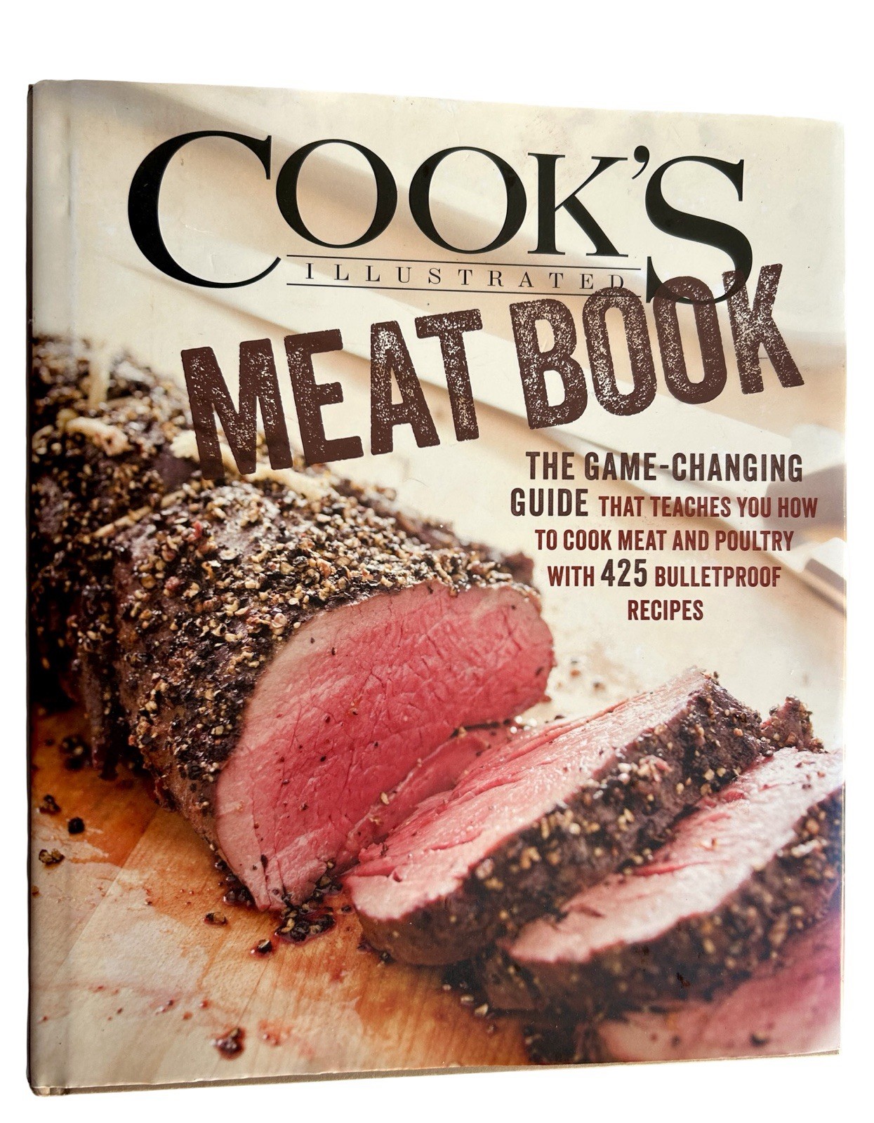 Cook’ Famous Illustrated Meat Book For Meat & Poultry 425 Teaching Recipes