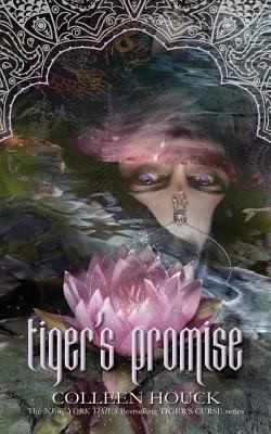Tiger’s Promise: A Tiger’s Curse Novella by Houck, Colleen