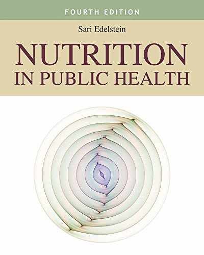 Nutrition in Public Health: . – Paperback, by Edelstein Sari – Very Good