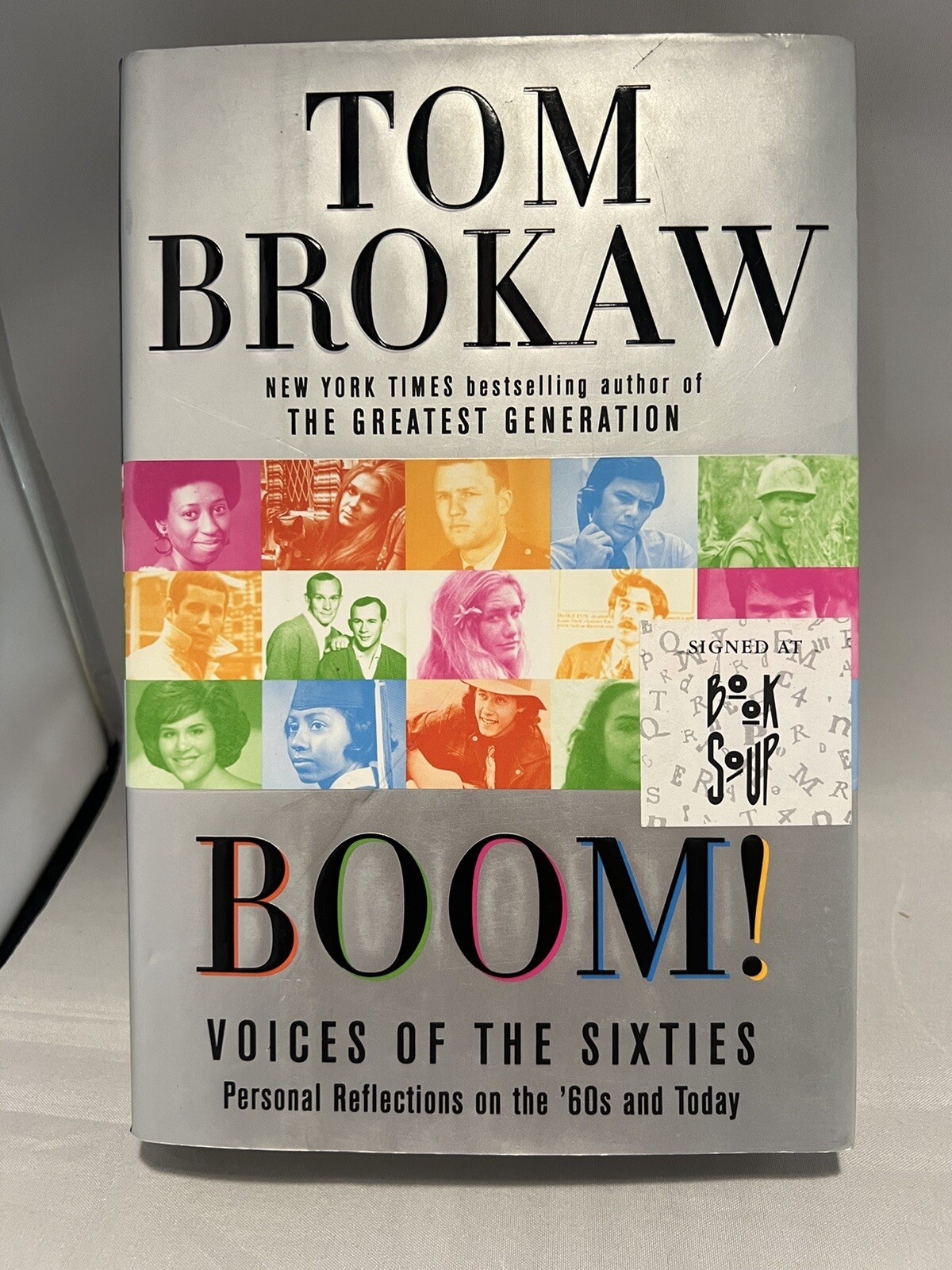 Autographed Tom Brokaw Signed First Edition of Boom! Voices Of The Sixties Great