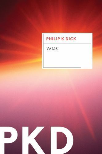 VALIS; Valis Trilogy – paperback, 9780547572413, Philip K Dick