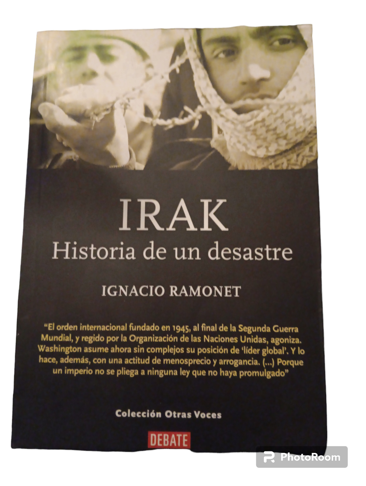 Irak (Spanish Edition) Paperback – January 1, 2005 Spanish Edition by Ramonet (