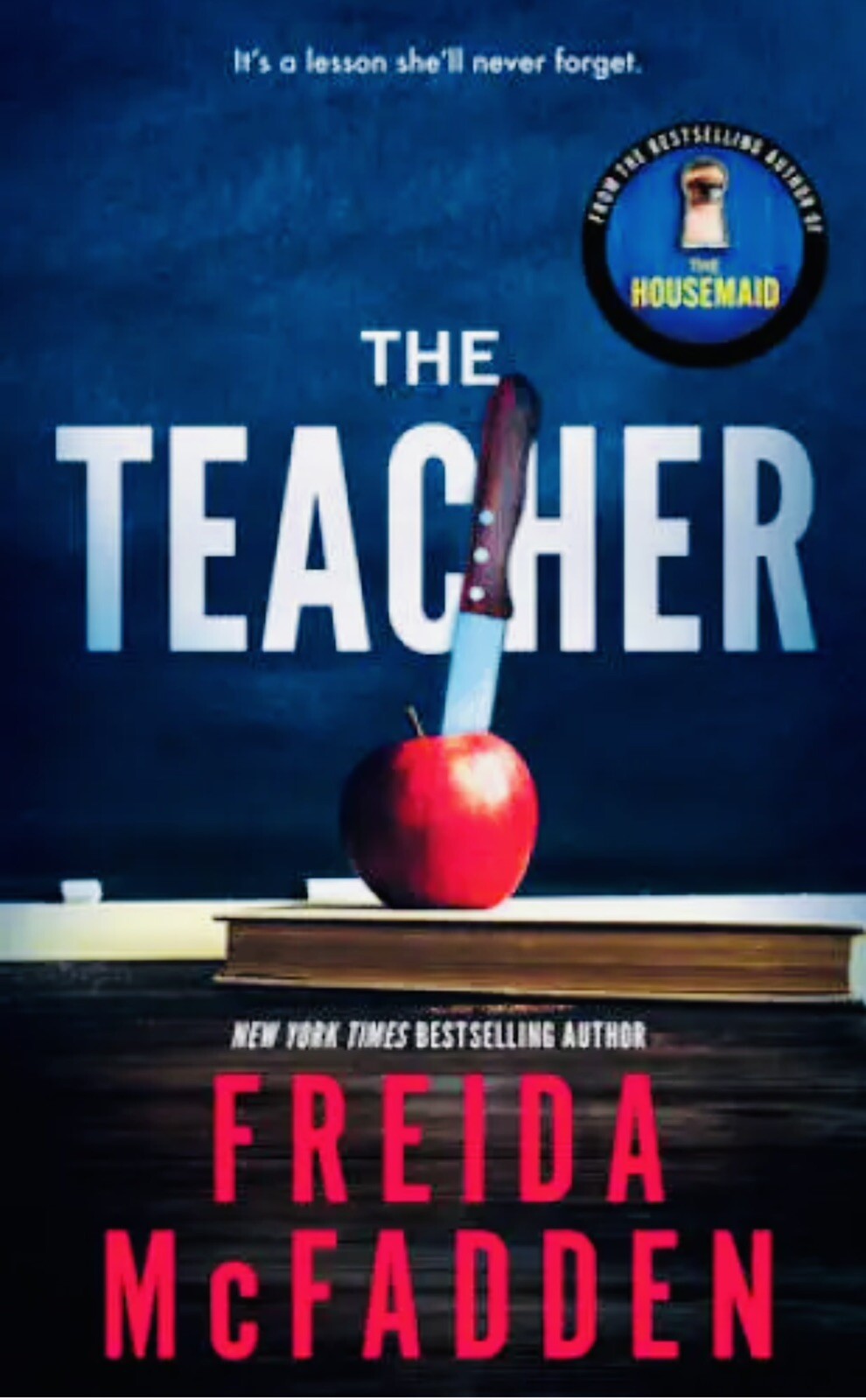 The Teacher – Paperback By McFadden, Freida – A Must Read