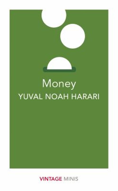 Money : Vintage Minis Paperback Yuval Noah Harari