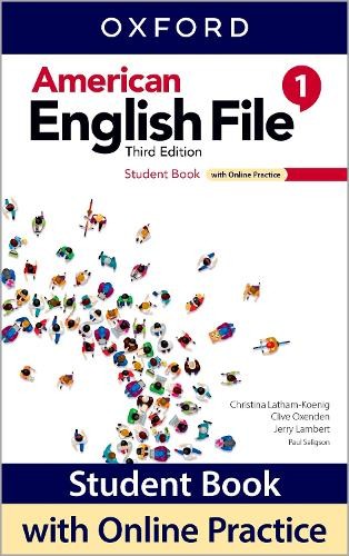 Clive Oxenden Paul Selig American English File: Level 1: (Mixed Media Product)