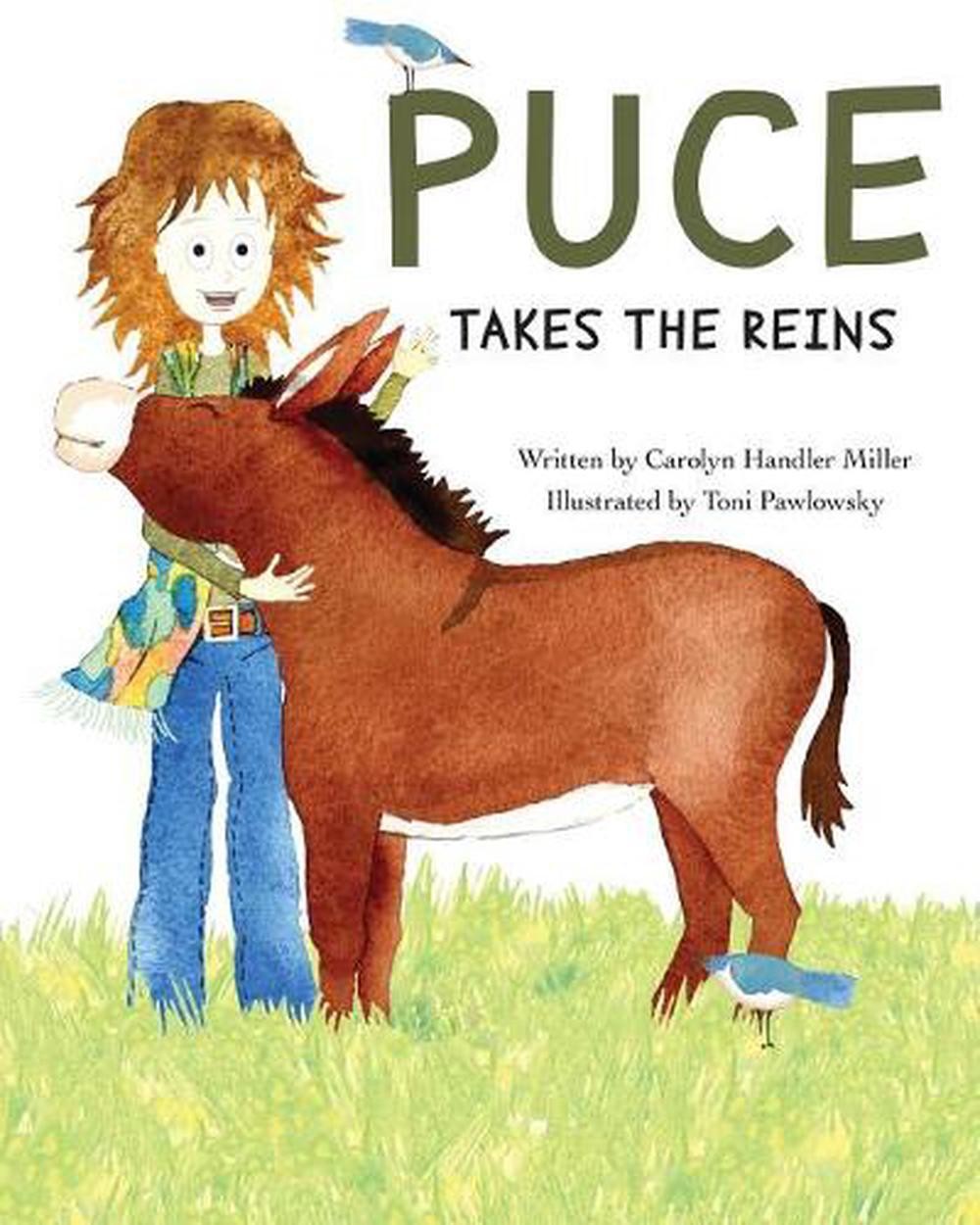 Puce Takes the Reins by Carolyn Handler Miller (English) Paperback Book