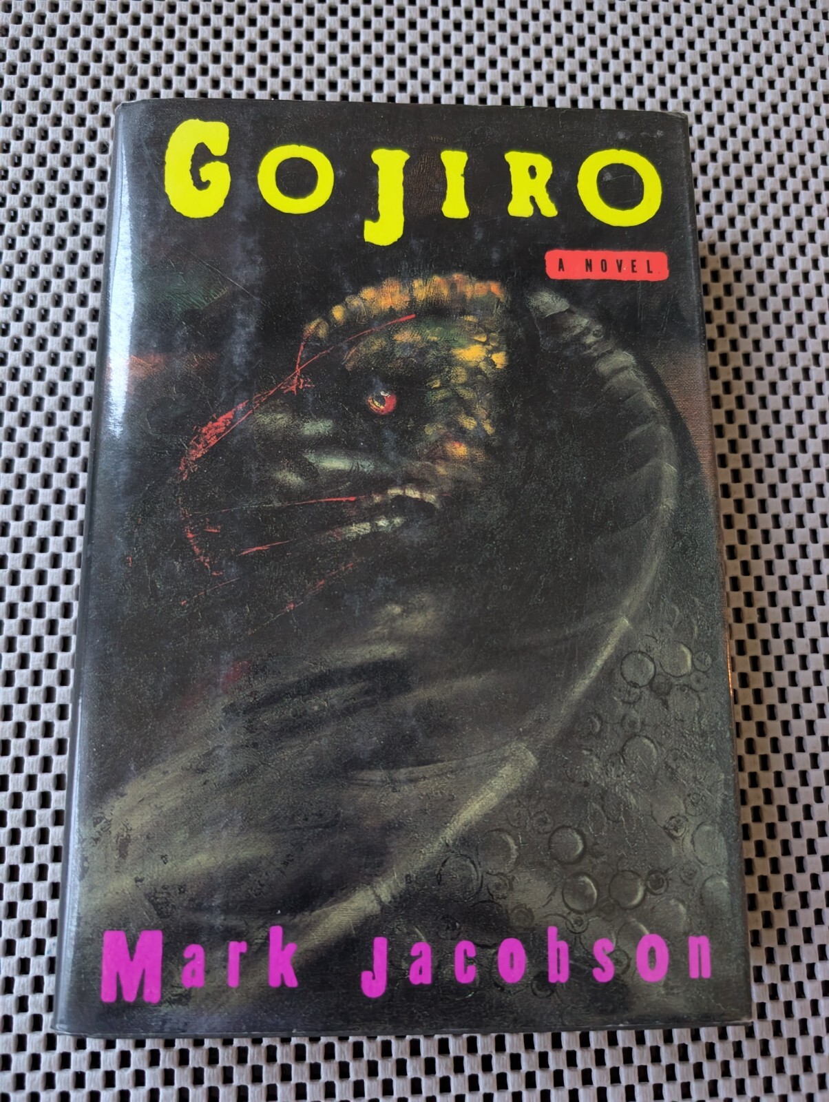 Gojiro by Mark Jacobson (1991, Hardcover) 1st Printing Edition