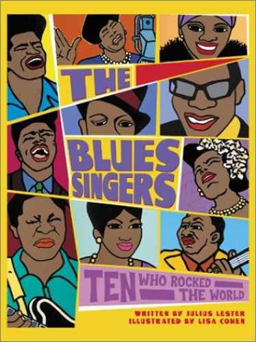 The Blues Singers: Ten Who Rocked – Hardcover, by Lester Julius – Very Good b